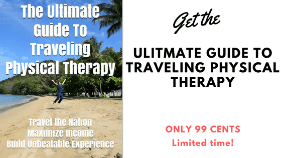 ULTIMATE GUIDE TO TRAVEL PHYSICAL THERAPY EBOOK