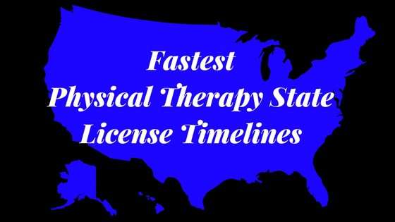 Fastest Physical Therapy State License Timelines