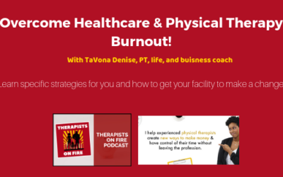 Strategies To Overcome Healthcare Burnout And How To Get Your Facility To Listen!