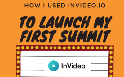 How I used InVideo.io To Help Launch My First Summit