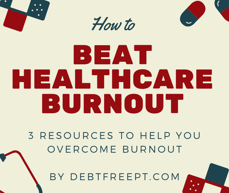 How to overcome physical therapy burnout